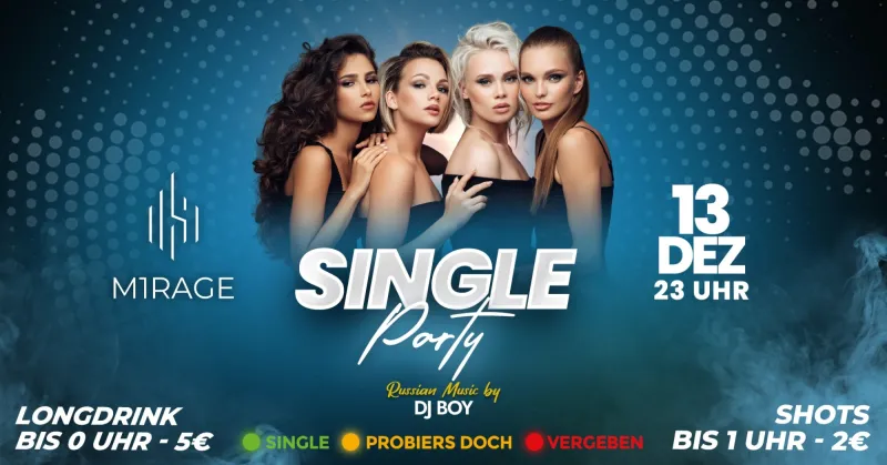 Single Party im Club Mirage Memmingen