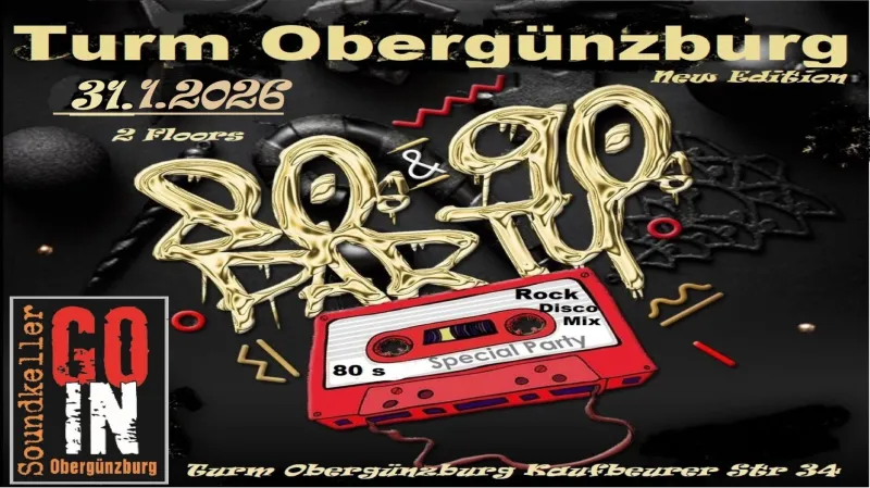 80er- und 90er-Party im Turm Obergünzburg