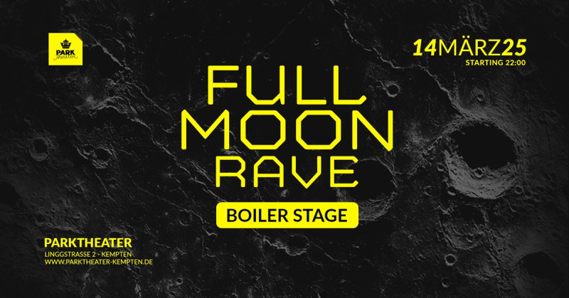 Fullmoon Rave mit Dasstudach im Parktheater Kempten