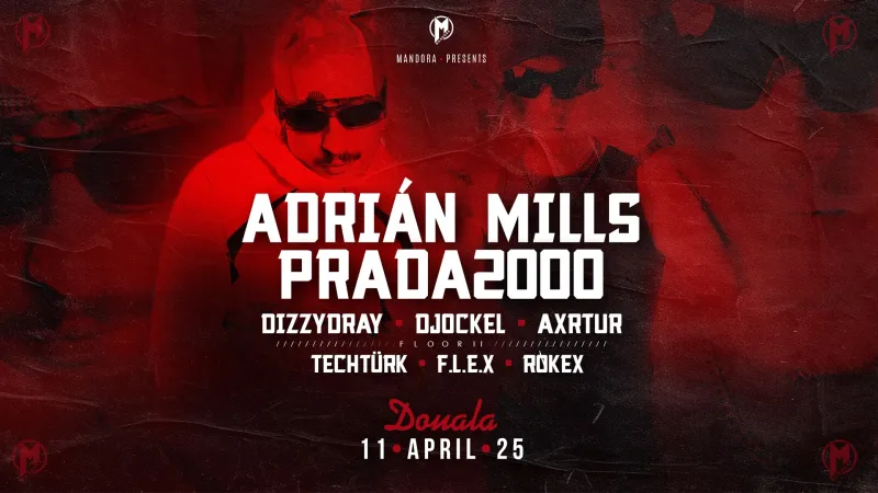 Mandora pres. Adrian Mills & Prada2000 im Douala