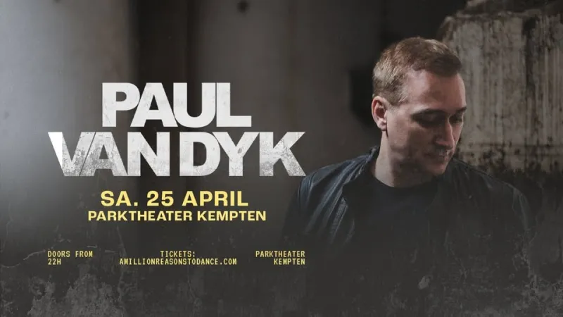 Paul van Dyk Live im Parktheater Kempten