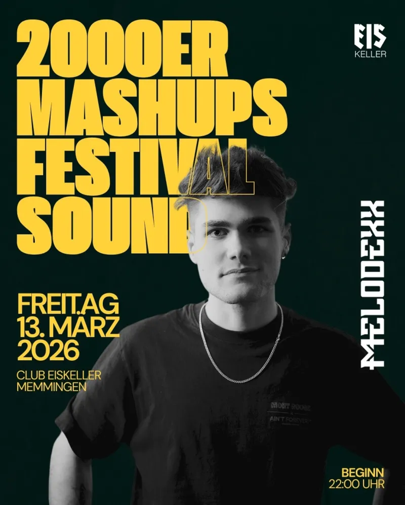 2000er Mashups im Club Eiskeller Memmingen