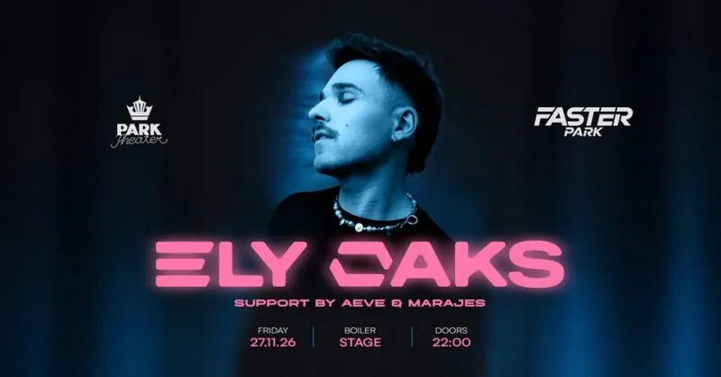 ELY OAKS x Faster Park in Kempten