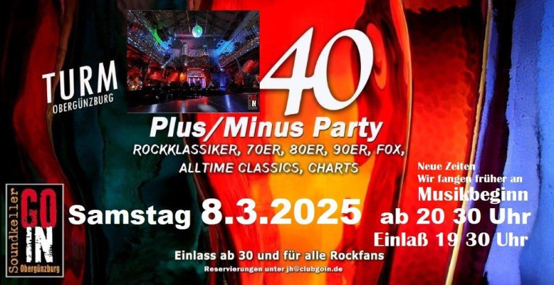 40 PlusMinus im Turm – Kultparty im Club GoIn Obergünzburg