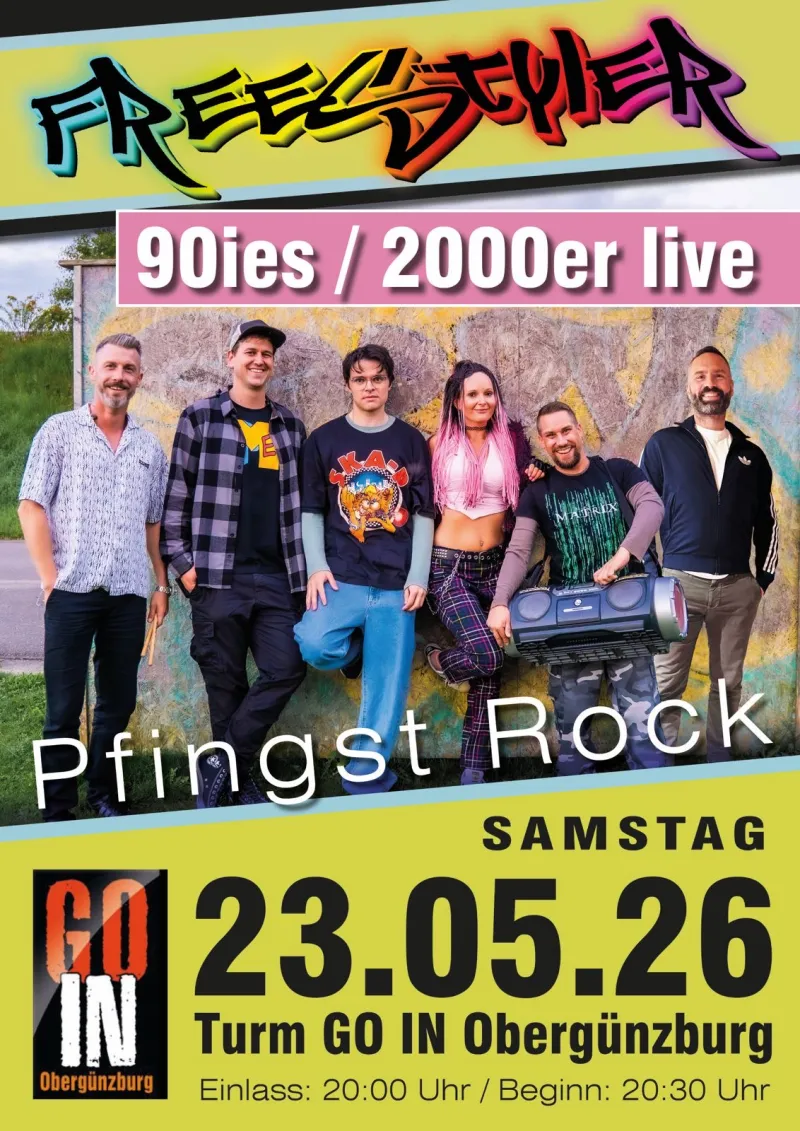 90s / 2000s Livemusik Pfingst Rock mit FREESTYLER im GO …