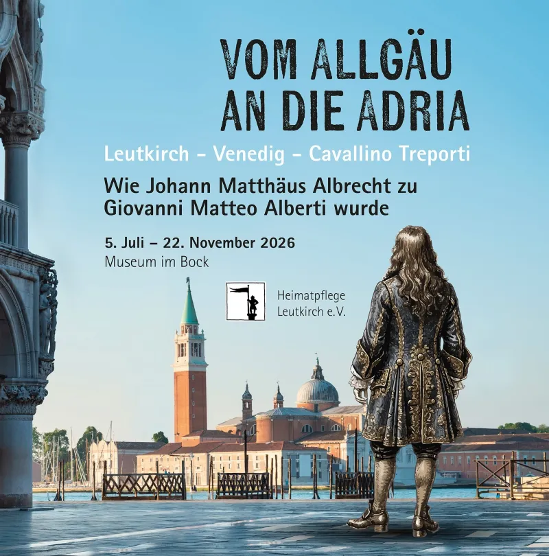 Vom Allgäu an die Adria im Museum im Bock