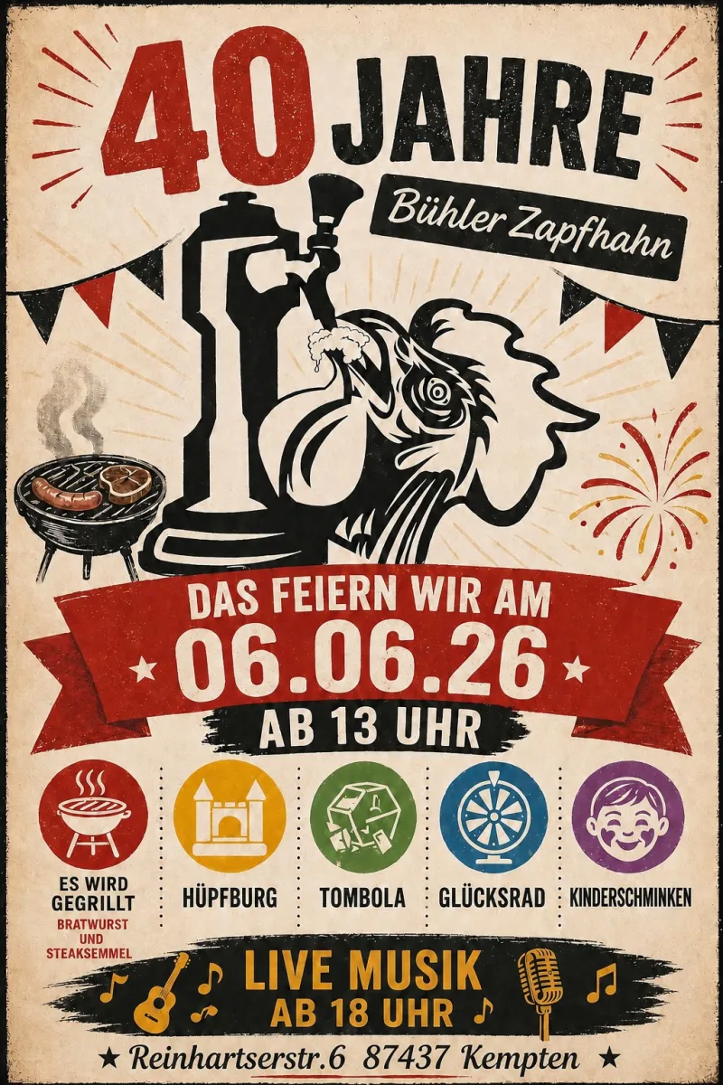 40 Jahre Bühler Zapfhahn Kempten