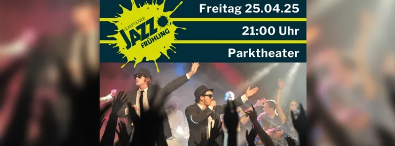 The Blues Brothers im Parktheater – Jazzfrühling Preopen…