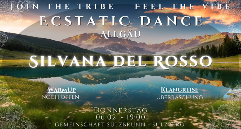 Ecstatic Dance Allgäu mit Silvana del Rosso aus Berlin in Sulzbrunn