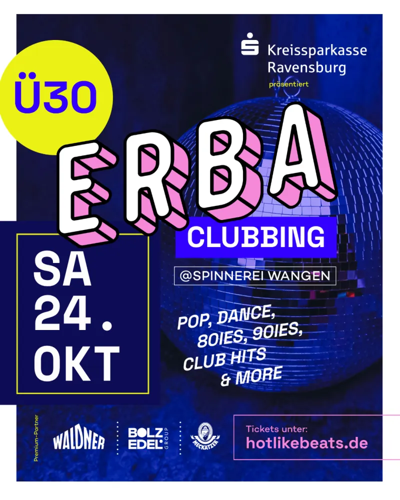 Ü30 ERBA Clubbing in der Spinnerei Wangen