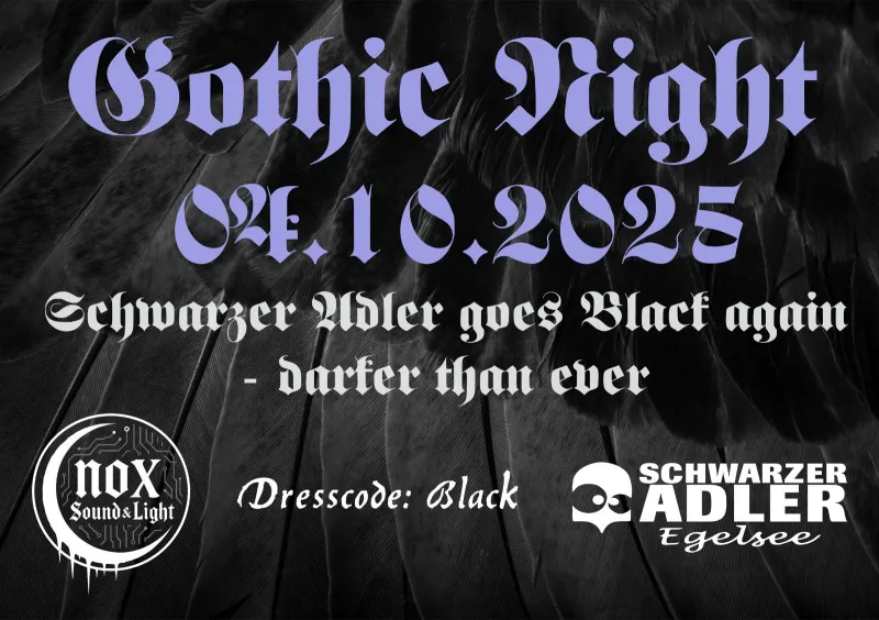 Gothic Night im Schwarzen Adler Egelsee 🦇🖤