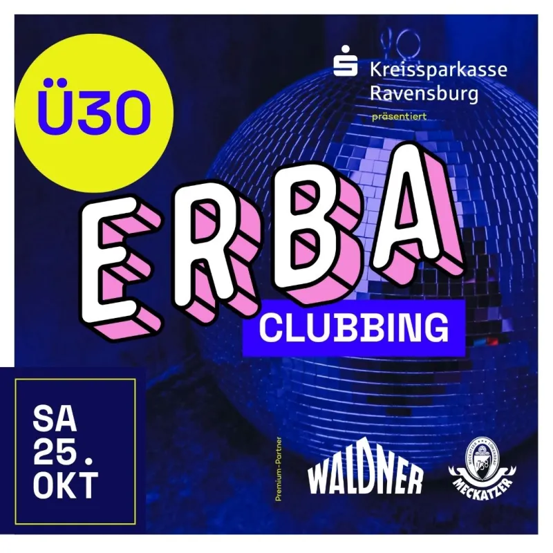 Ü30 ERBA Clubbing in der Spinnerei Wangen