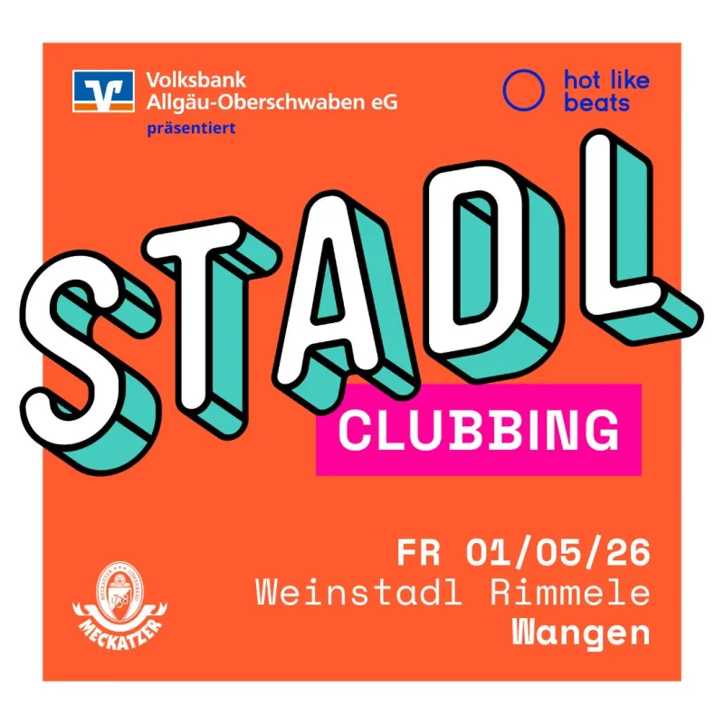 Stadl Clubbing im Weinstadl Rimmele Wangen