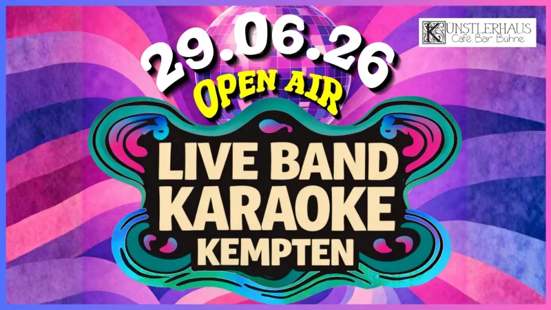 Karaoke im Künstlerhaus Kempten