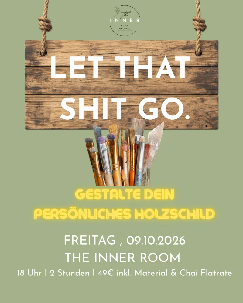 Kreativworkshop „Let That Sh*t Go“ in Kempten