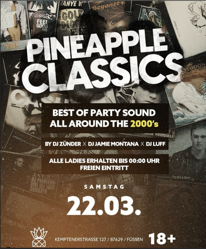 Pineapple Classics – Best of 2000’s im Pineapple Club Füssen