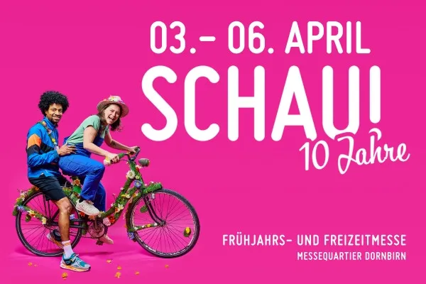 SCHAU! Dornbirn: Frühjahrsmesse feiert 10. Jubiläum