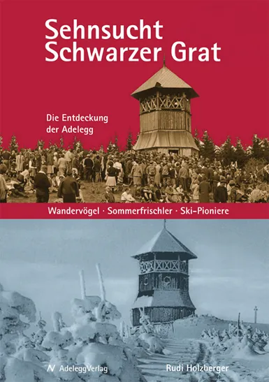 Rudi Holzberger: Sehnsucht Schwarzer Grat in Kißlegg