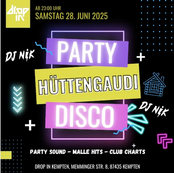 Hüttengaudi-Disco im Drop In Kempten