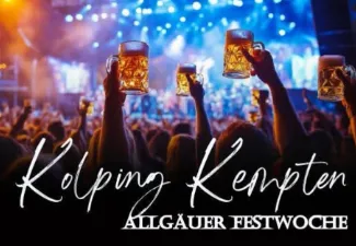 Afterpartys im Kolping Kempten zur Allgäuer Festwoche 🎶🍹
