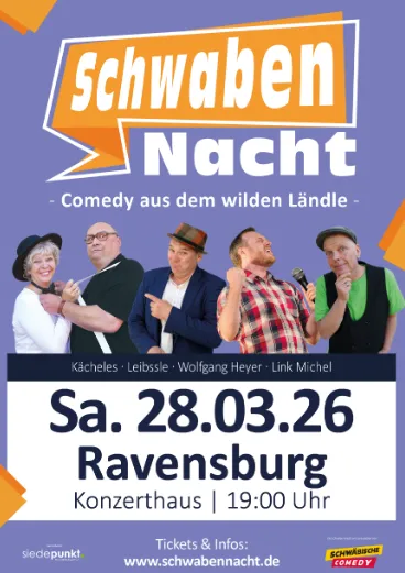 Schwaben Nacht im Konzerthaus in Ravensburg