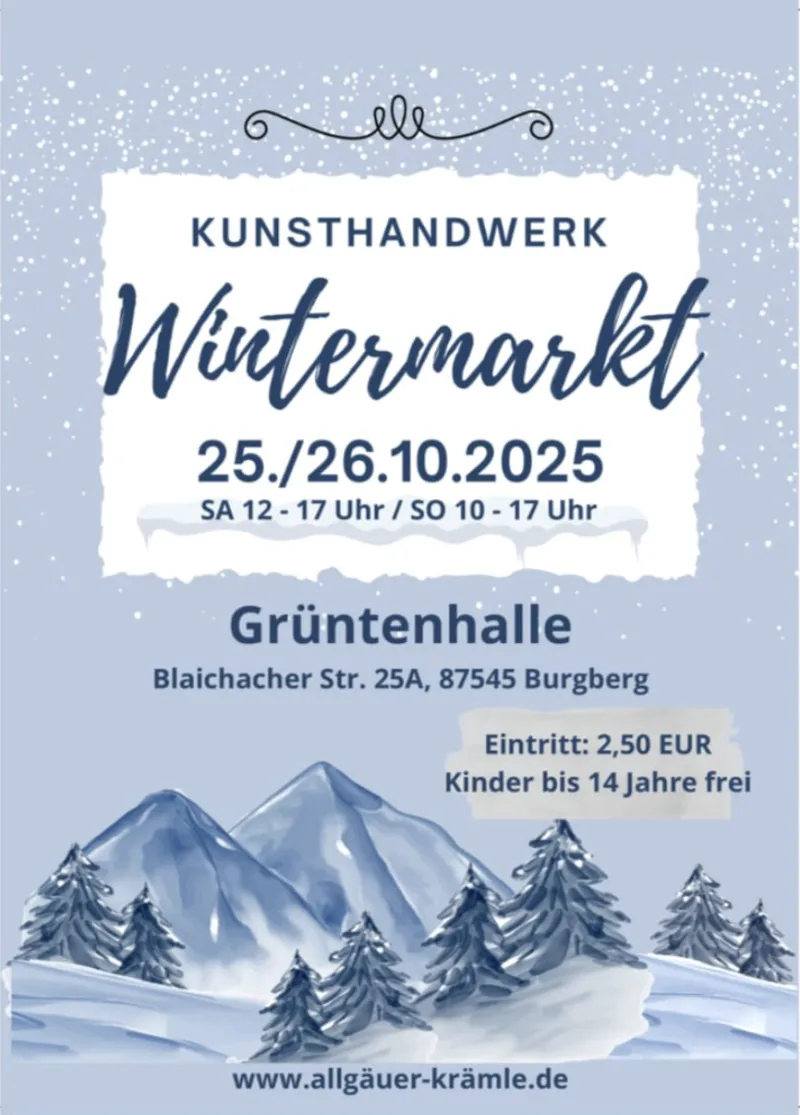 Kunsthandwerk und Winterzauber in Burgberg