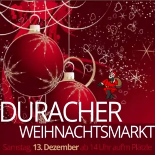 Duracher Weihnachtsmarkt auf’m Plätzle