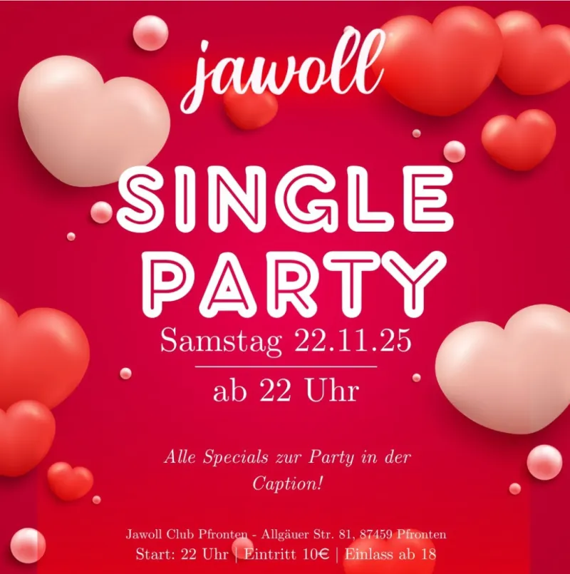 Single Party im Jawoll Club in Pfronten