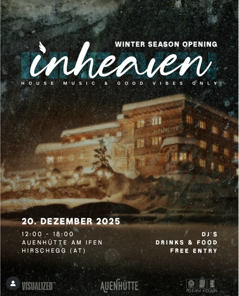 inheaven Winter Opening an der Auenhütte in Hirschegg