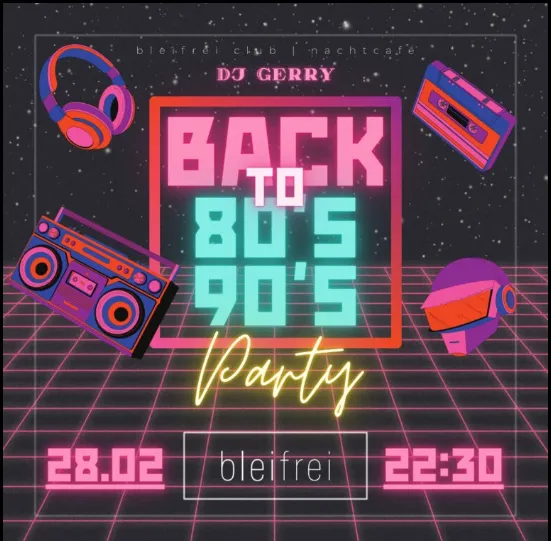 Back to 80s & 90s im bleifrei Club