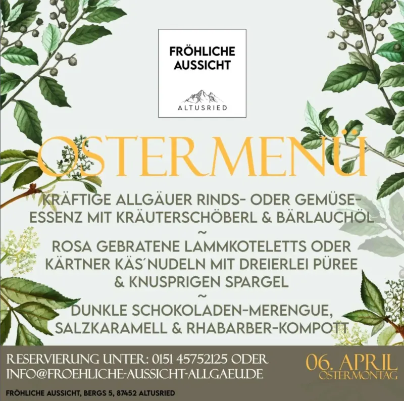 Ostermenü in der Fröhlichen Aussicht in Altusried