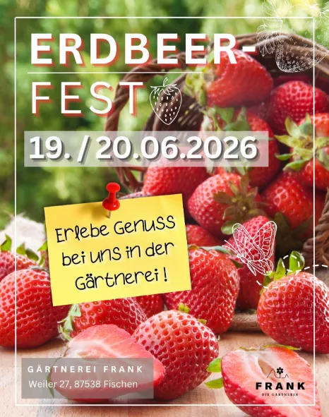 Erdbeerfest in der Gärtnerei Frank in Fischen