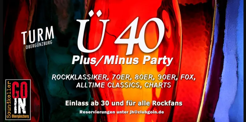 40 Plus Minus Party im Club GoIn Obergünzburg