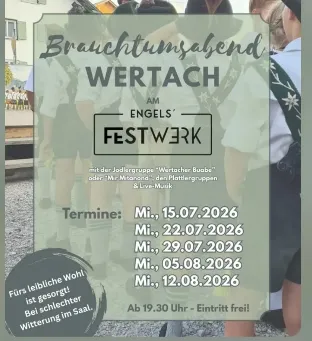 Brauchtumsabend am Engel's Festwerk in Wertach