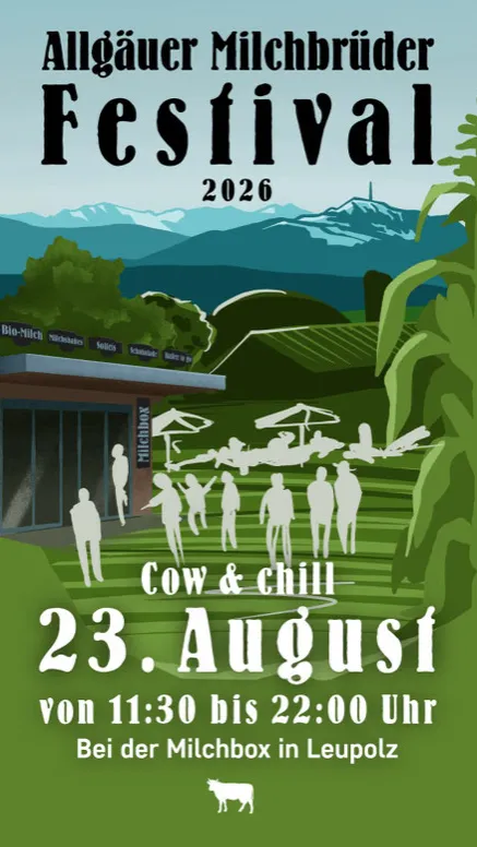 Allgäuer Milchbrüder Festival in Leupolz