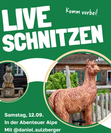 Live-Schnitzen in der Abenteuer Alpe
