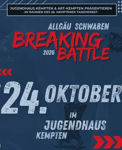 Breaking Battle im Jugendhaus Kempten