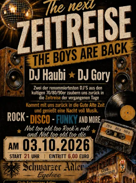 Zeitreise mit DJ Haubi & DJ Gory in Egelsee