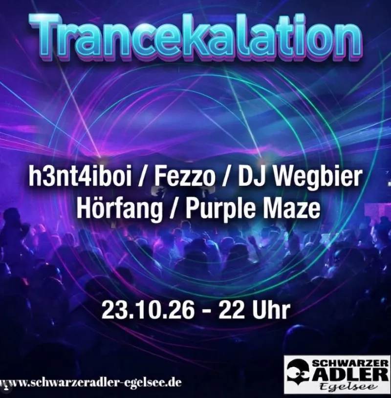 Trancekalation im Schwarzen Adler Egelsee