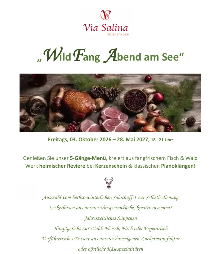 Wild Fang Abend im VIA SALINA Hotel am See Nesselwängle