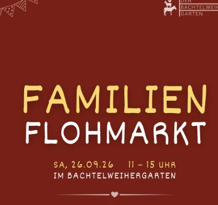 Familienflohmarkt im Bachtelweiher Garten