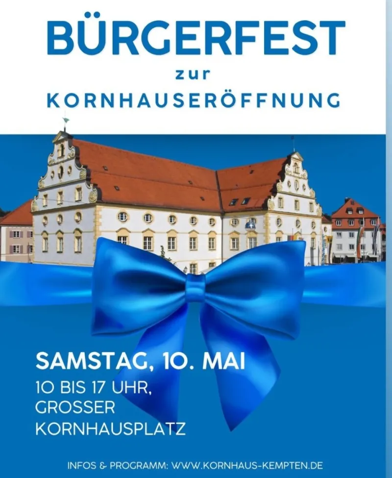 Bürgerfest zur Kornhauseröffnung in Kempten