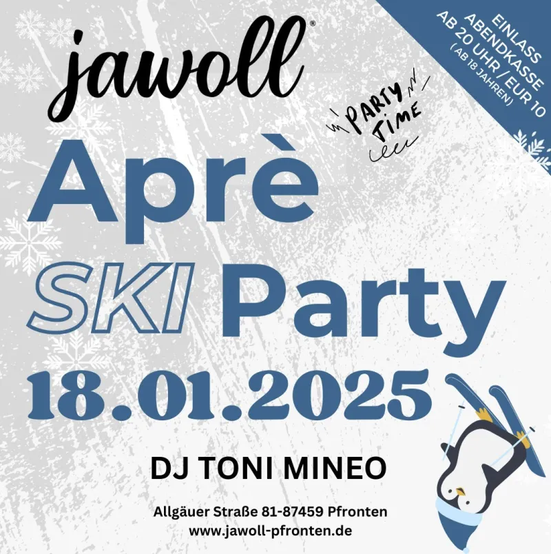 Aprè-Ski Party im Jawoll in Pfronten
