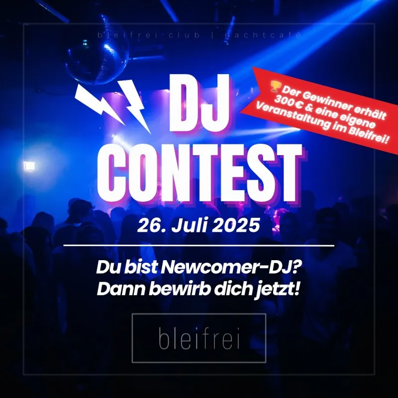 DJ Contest im bleifrei Club in Lindenberg
