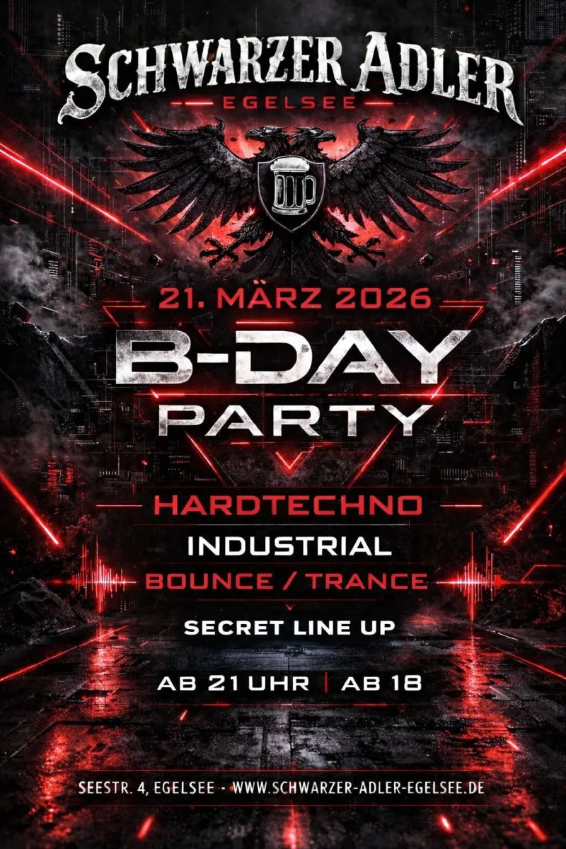 B-Day Party im Schwarzen Adler Egelsee