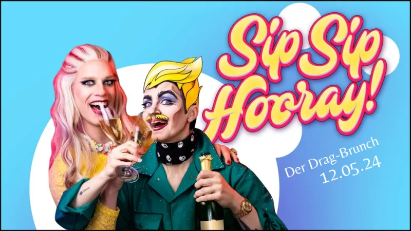 Sip Sip Hooray! Der Drag-Brunch
