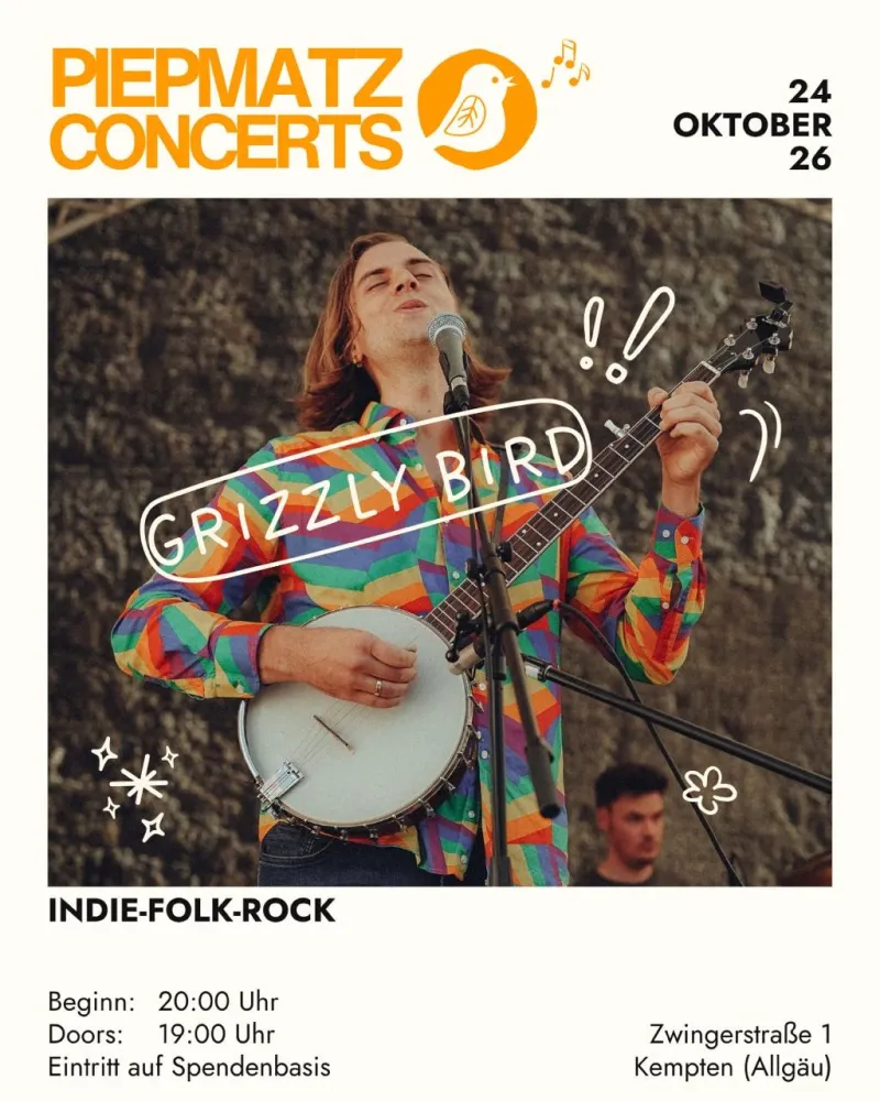 Grizzly Bird im Piepmatz Kempten
