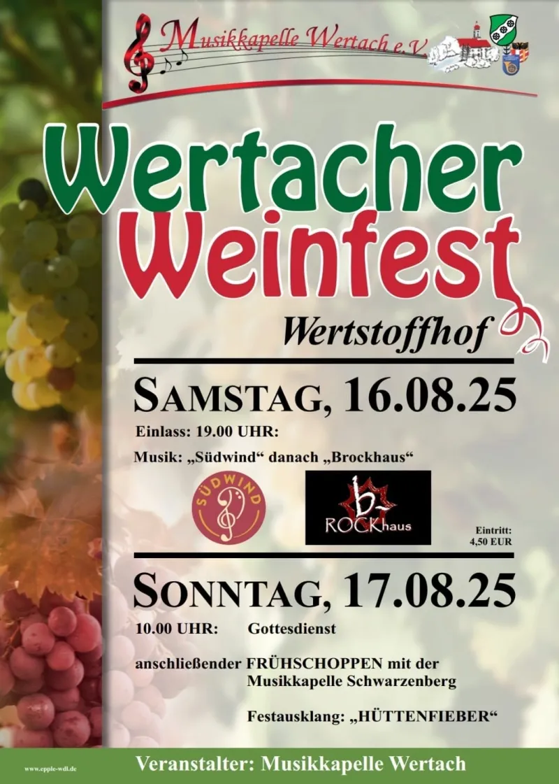 Wertacher Weinfest: Musik, Genuss & gute Laune
