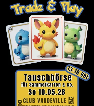 Trade & Play im Club Vaudeville in Lindau