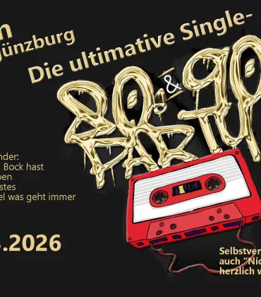 80s & 90s Single Party im Turm Obergünzburg